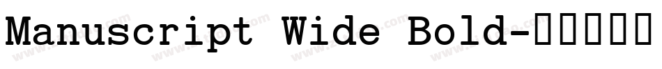Manuscript Wide Bold字体转换
